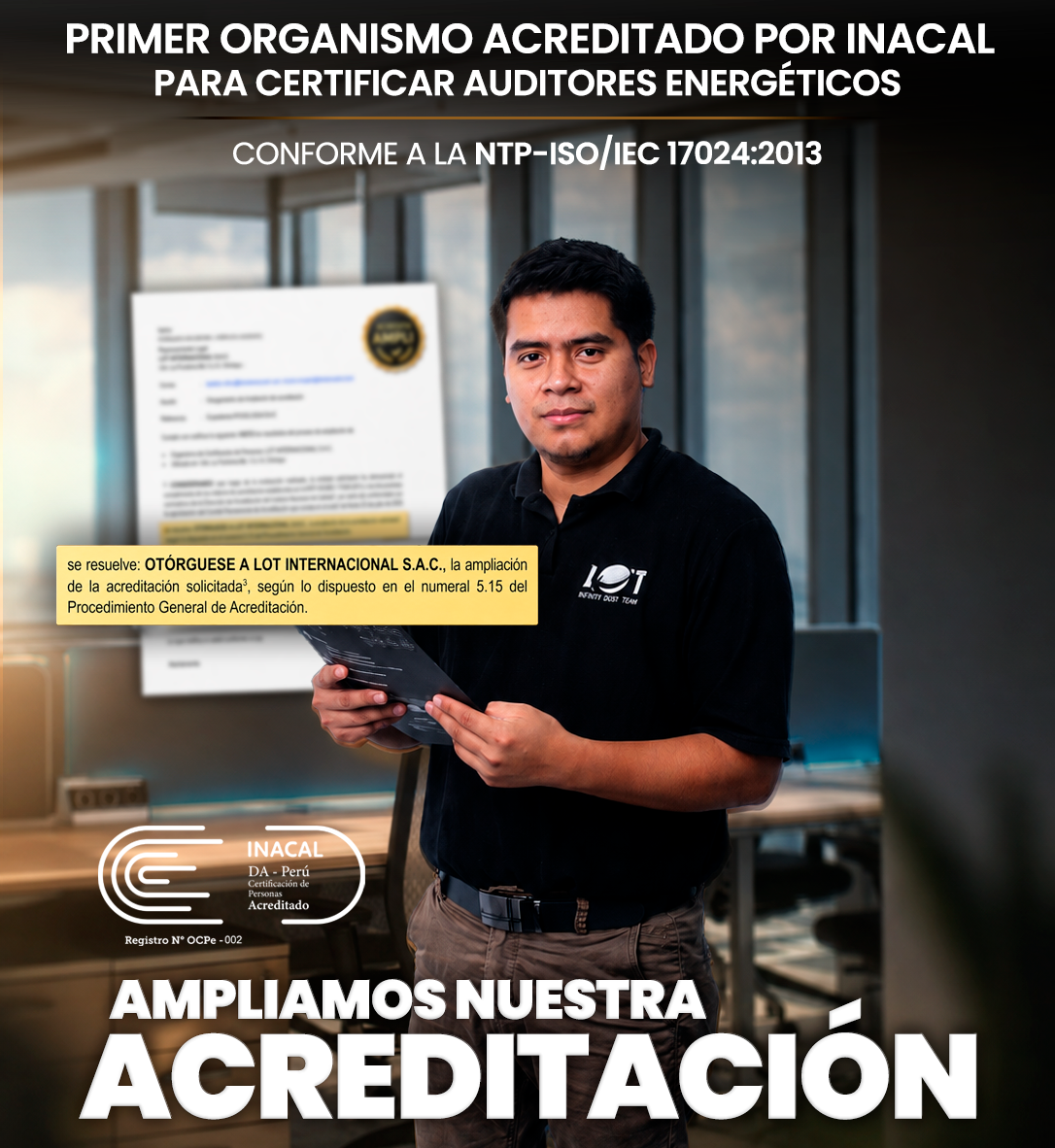 Primer organismo acreditado por INACAL en ISO 17021